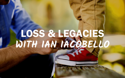 86 – Loss & Legacies With Ian Iacobello